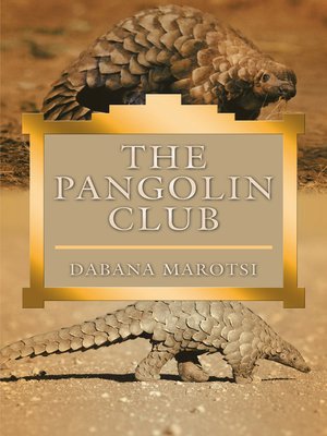cover image of The Pangolin Club